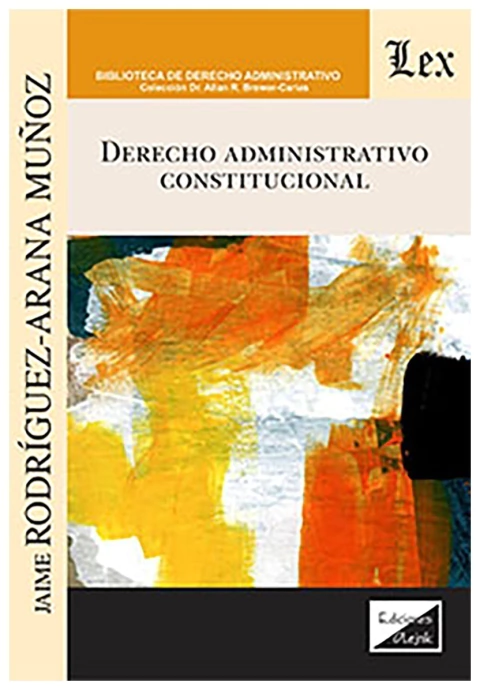 Derecho administrativo constitucional