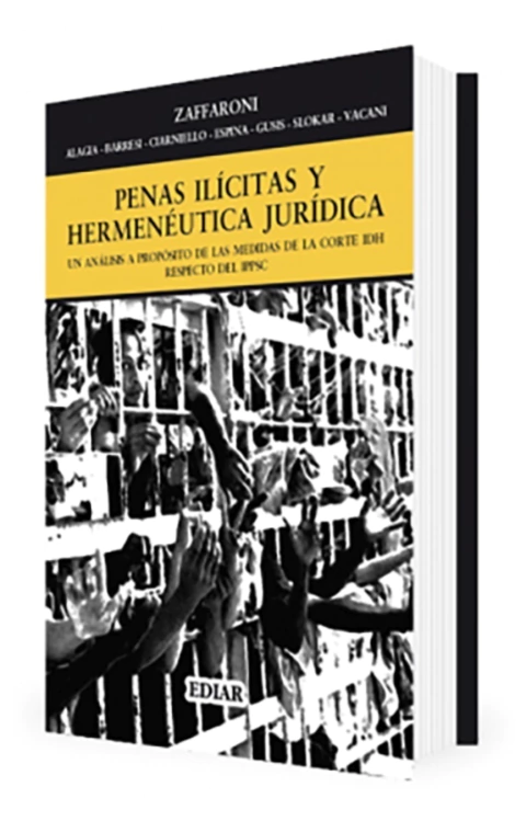 Penas ilícitas y hermenéutica jurídica