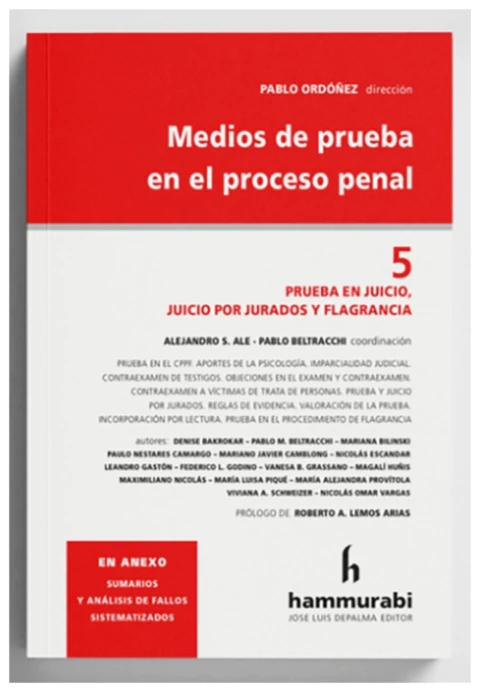 Medios de prueba en el proceso penal. Tomo 5