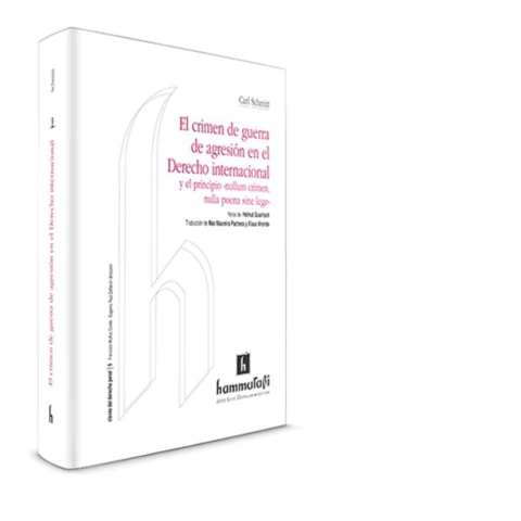 El crimen de guerra de agresion en el derecho internacional