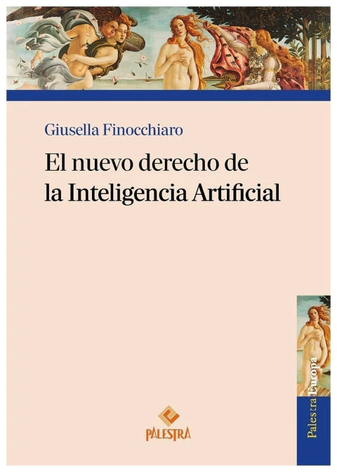 El nuevo derecho de la Inteligencia Artificial
