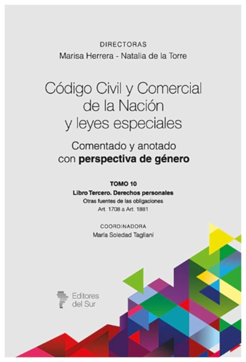 Código Civil y Comercial de la Nación. Tomo 10