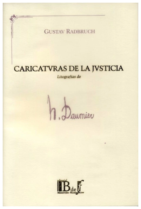 Caricaturas de la justicia. Litografias de Honore Daumier