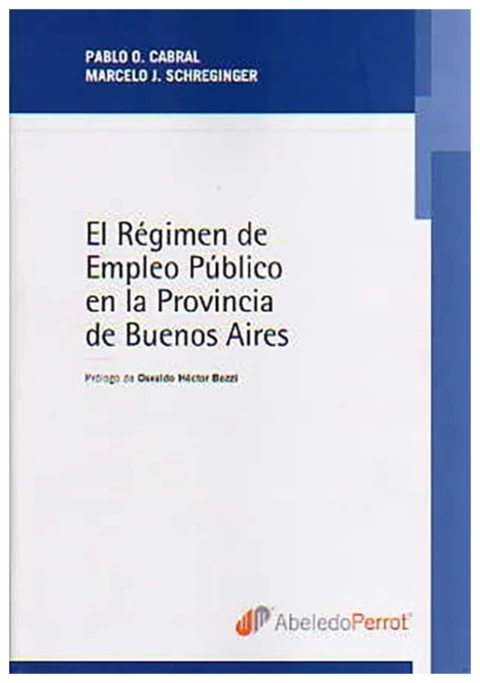 El regimen de empleo publico en la provincia de Buenos Aires