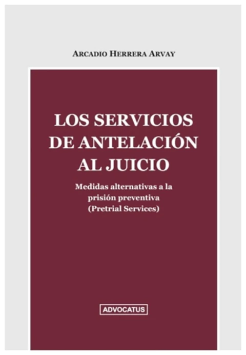 Los servicios de antelación al juicio