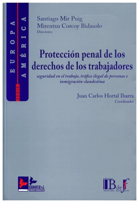 Proteccion penal de los derechos de los trabajadores