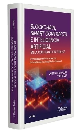 Blockchain, smart contracts e inteligencia artificial en la contratación pública