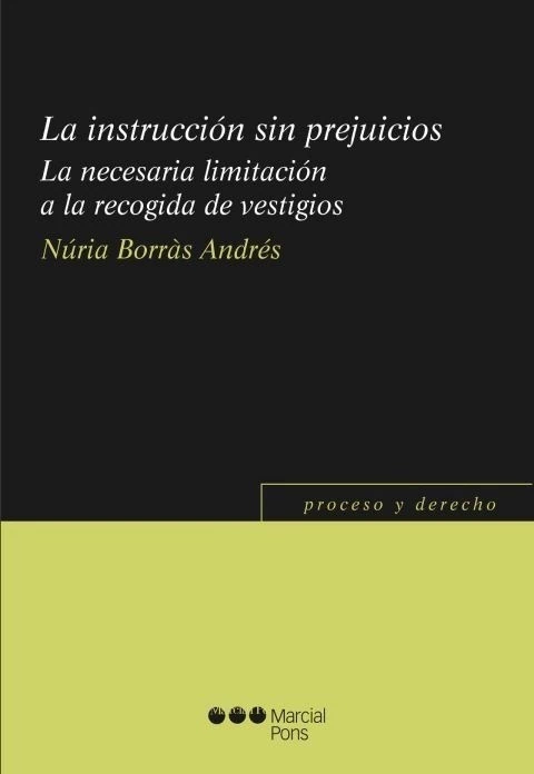 La Instrucción sin Prejuicios: