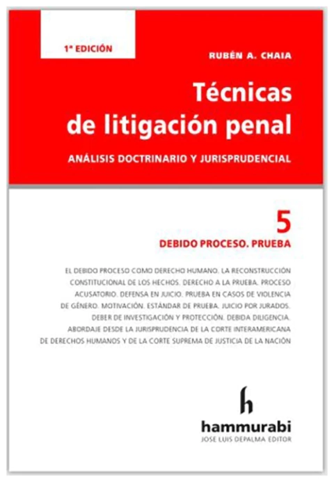 Tecnicas de litigacion penal vol. 5