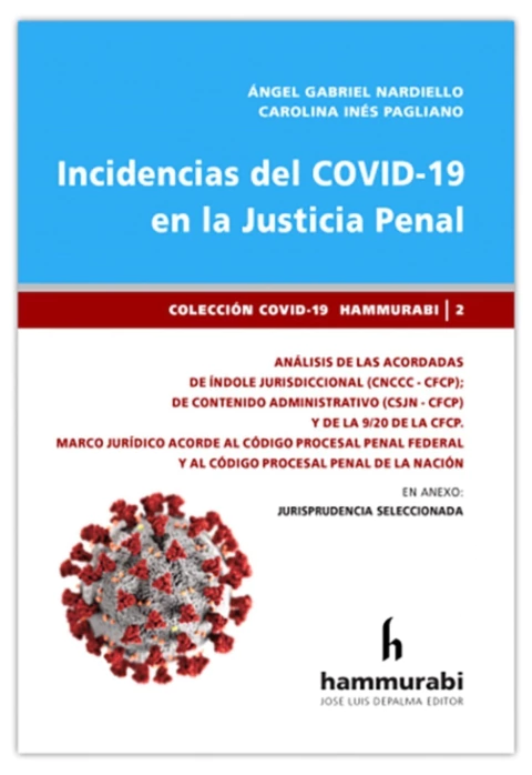 Incidencias del Co vid-19 en la Justicia Penal