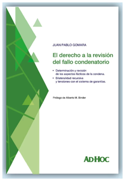 El derecho a la revisión del fallo condenatorio