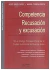 Competencia, recusacion y excusacion