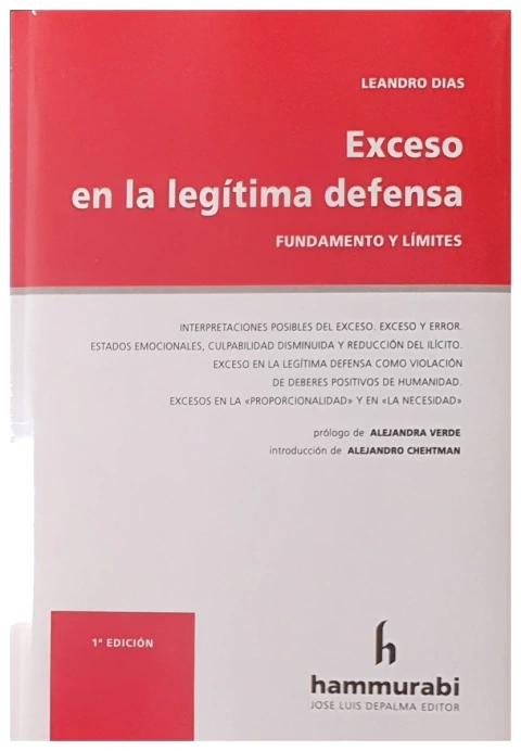 Exceso en la legitima defensa: