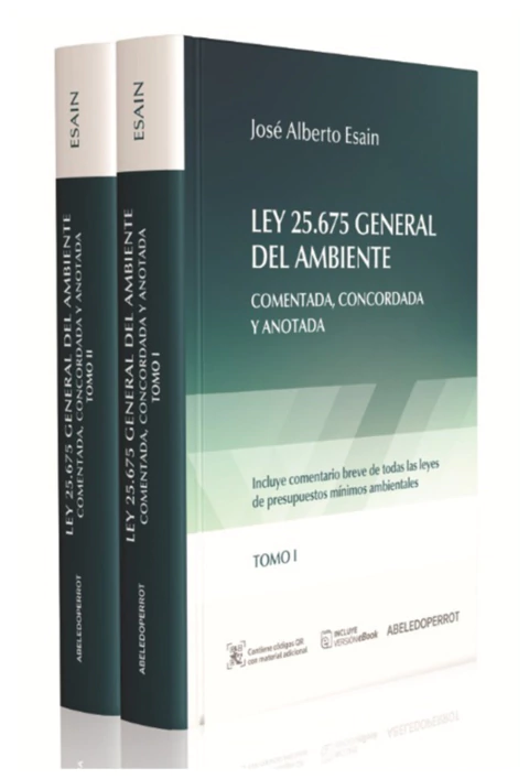 Ley 25.675 General del Ambiente Comentada, concordada y anotada 2 ts.