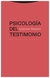 Psicología del testimonio