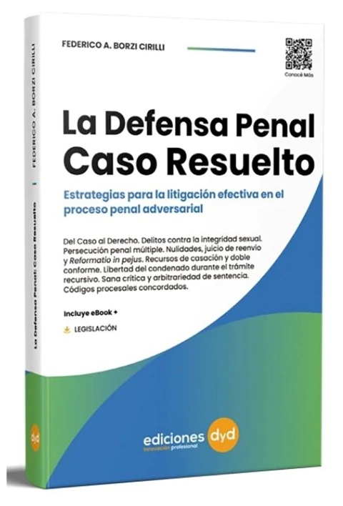 La Defensa Penal: Caso Resuelto