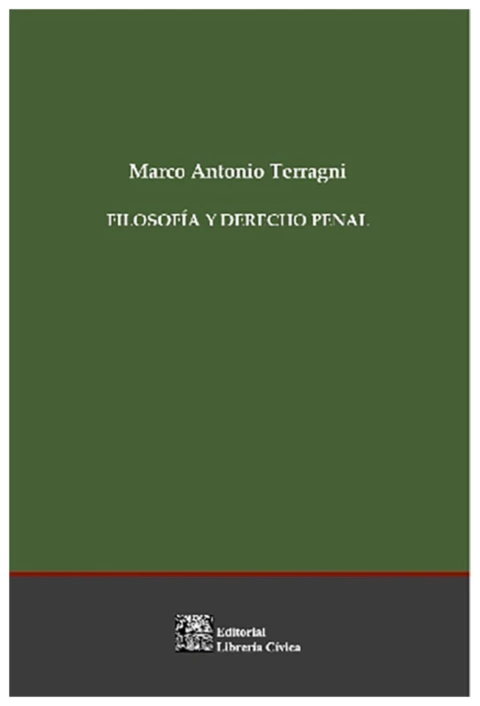 Filosofia y Derecho Penal