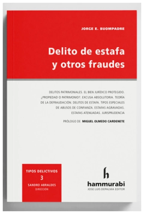 Delito de estafa y otros fraudes