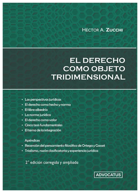 El derecho como objeto tridimensional