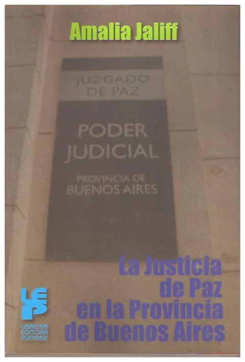 La justicia de paz en la provincia de Buenos Aires