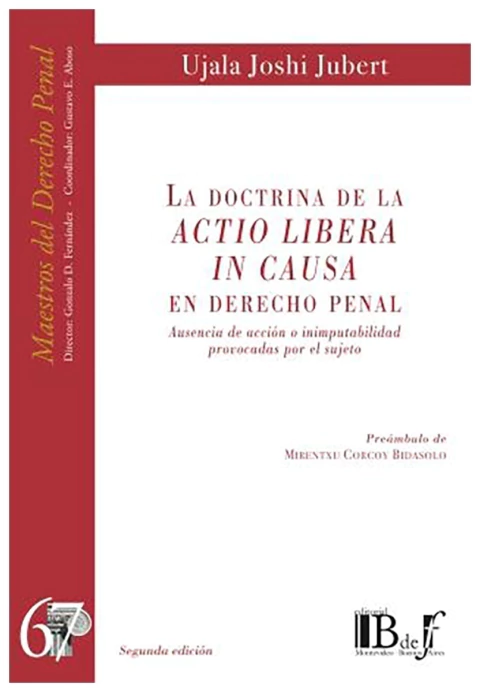 La doctrina de la actio libera in causa en derecho penal