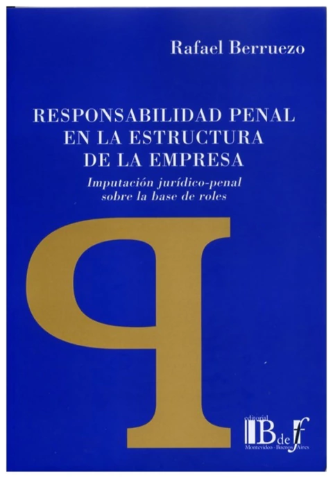 Responsabilidad penal en la estructura de la empresa