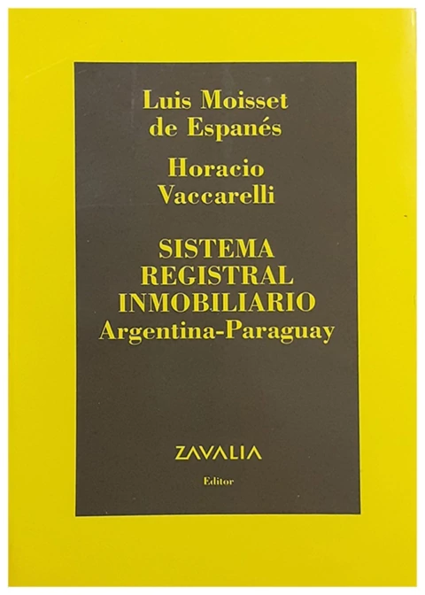 Sistema registral inmobiliario. Argentina-Paraguay