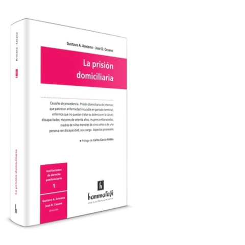 La prision domiciliaria