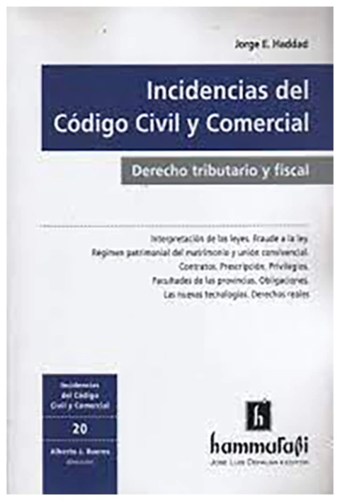 Incidencias del Codigo Civil y Comercial. N 20 - Derecho tributario y fiscal