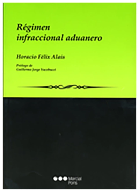 Regimen infraccional aduanero