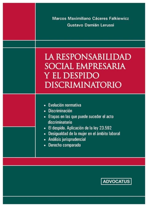 La Responsabilidad Social Empresaria y el Despido Discriminatorio
