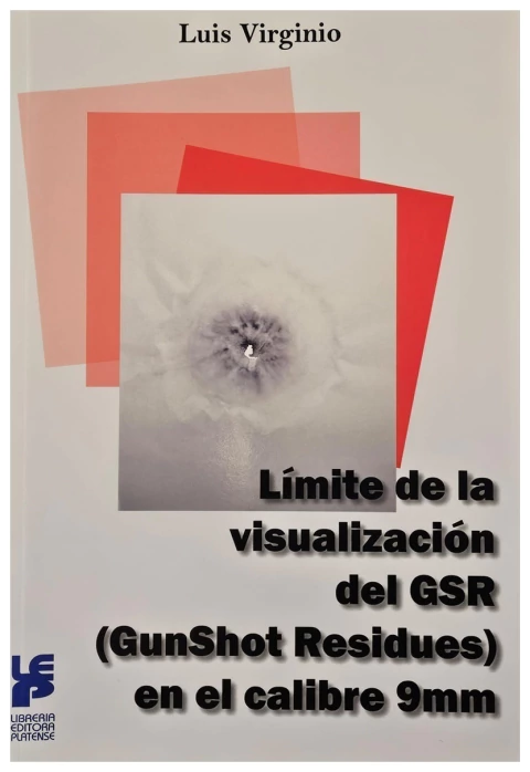 Límite de la visualización de GSR (Gunshot residues) en el calibre 9mm