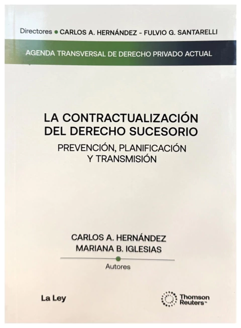 La contractualizacion del derecho sucesorio