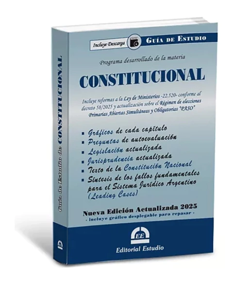 Guía de Estudio: Derecho Constitucional - 2025
