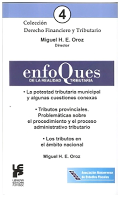 Enfoques de la realidad tributaria - 4