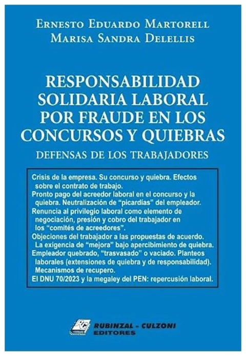 Responsabilidad solidaria laboral por fraude en los concursos y quiebras