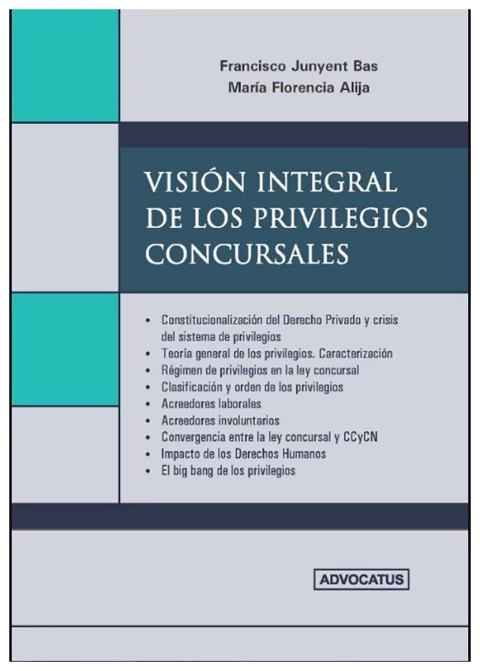 Visión integral de los privilegios concursales