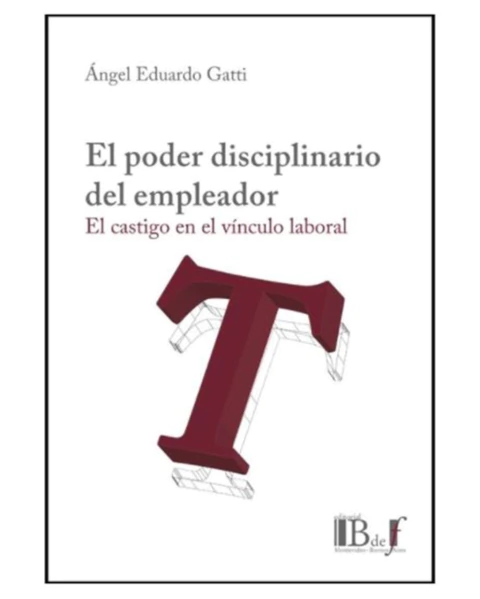 El Poder Disciplinario del Empleador