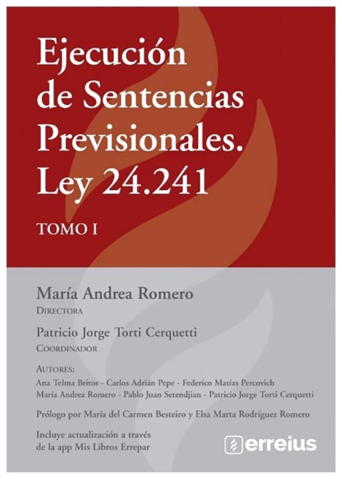 Ejecución de sentencias previsionales. Ley 24241 2 tomos