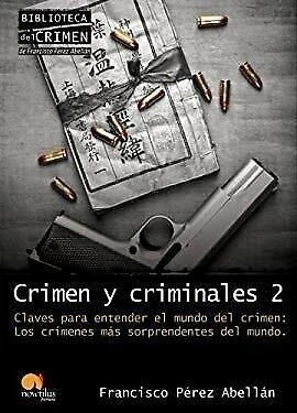 Crimen y criminales 2