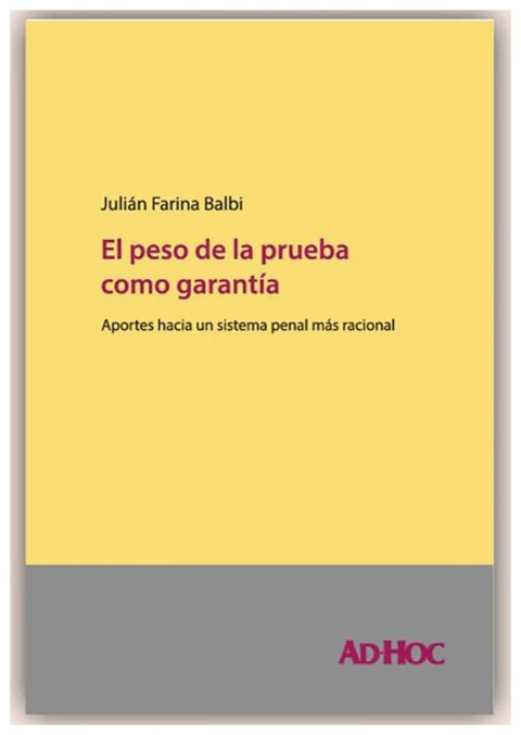 El peso de la prueba como garantía