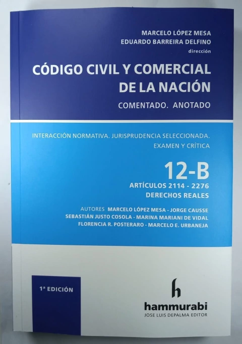 Código Civil y Comercial. Comentado. Tomo 12 B