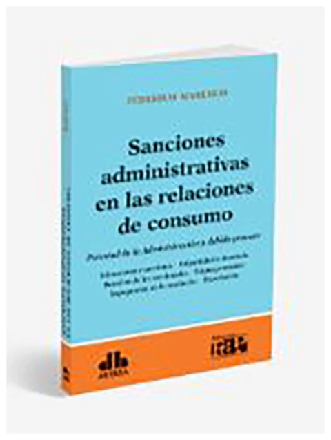 Sanciones administrativas en las relaciones de consumo