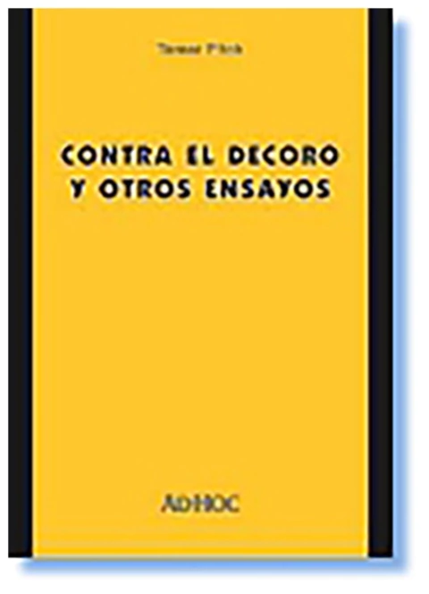 Contra el decoro y otros ensayos