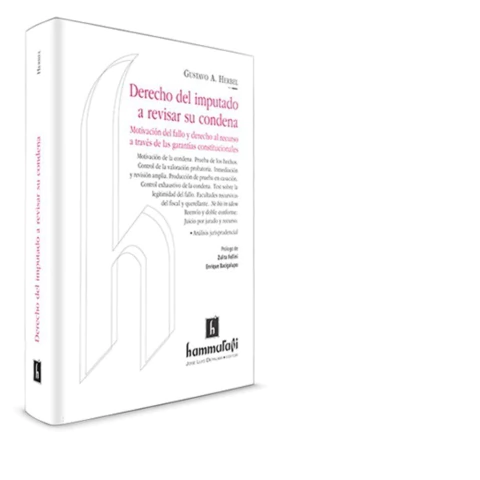 Derecho del imputado a revisar su condena