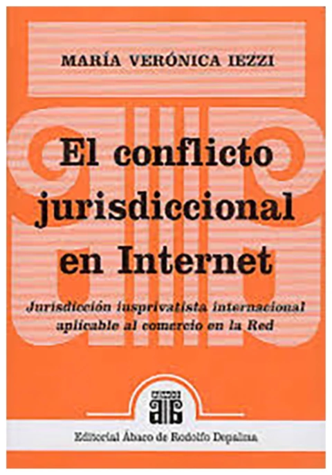 El conflicto jurisdiccional en internet