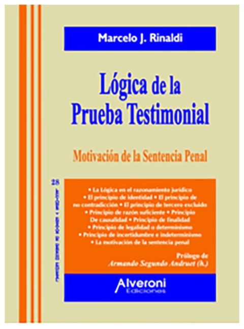 Logica de la prueba testimonial