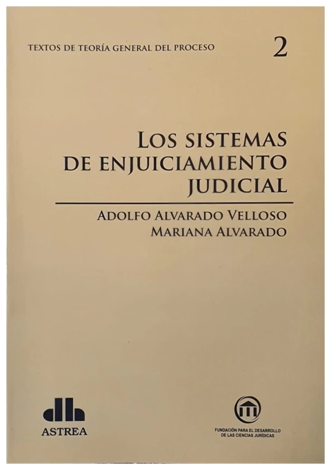 Los sistemas de enjuiciamiento judicial