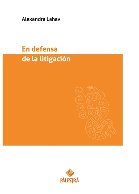En defensa de la litigación