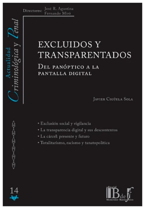 Excluidos y transparentados